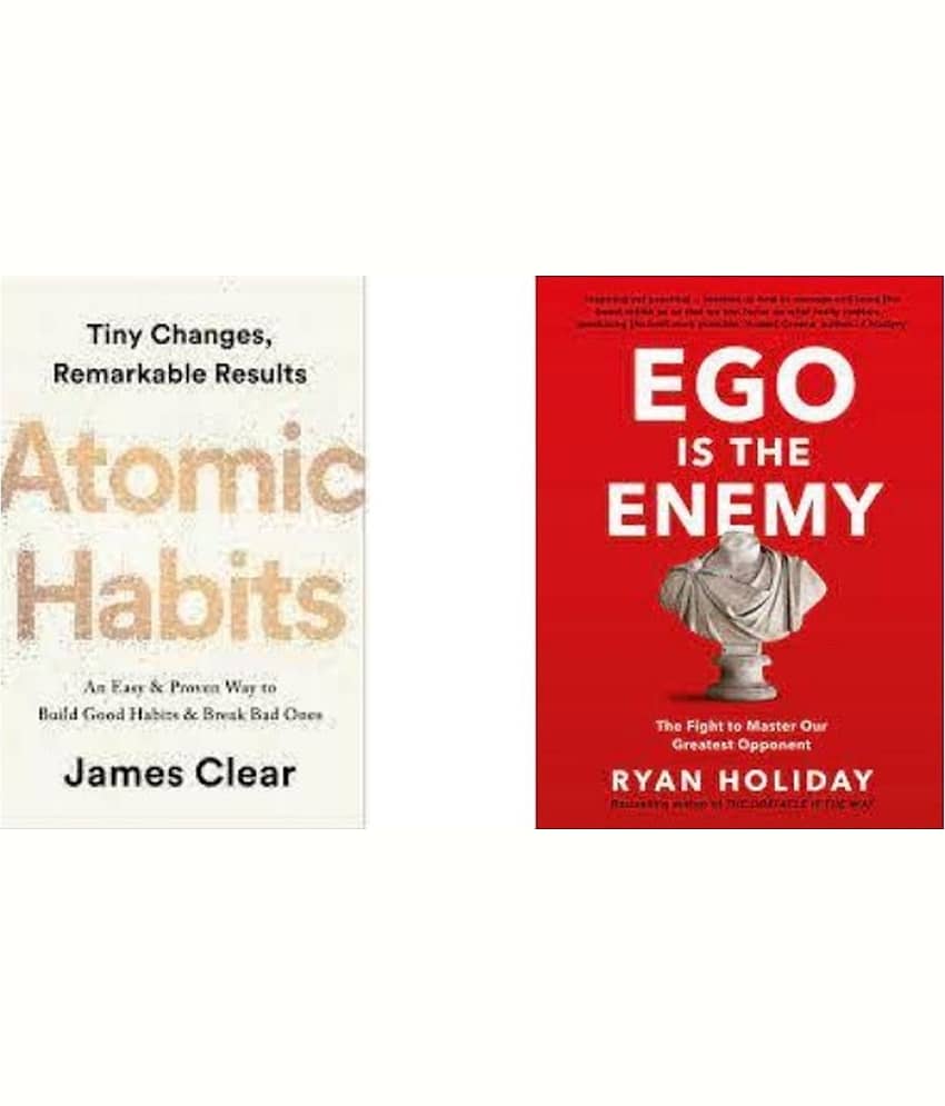 Ego is the Enemy + Atomic Habits