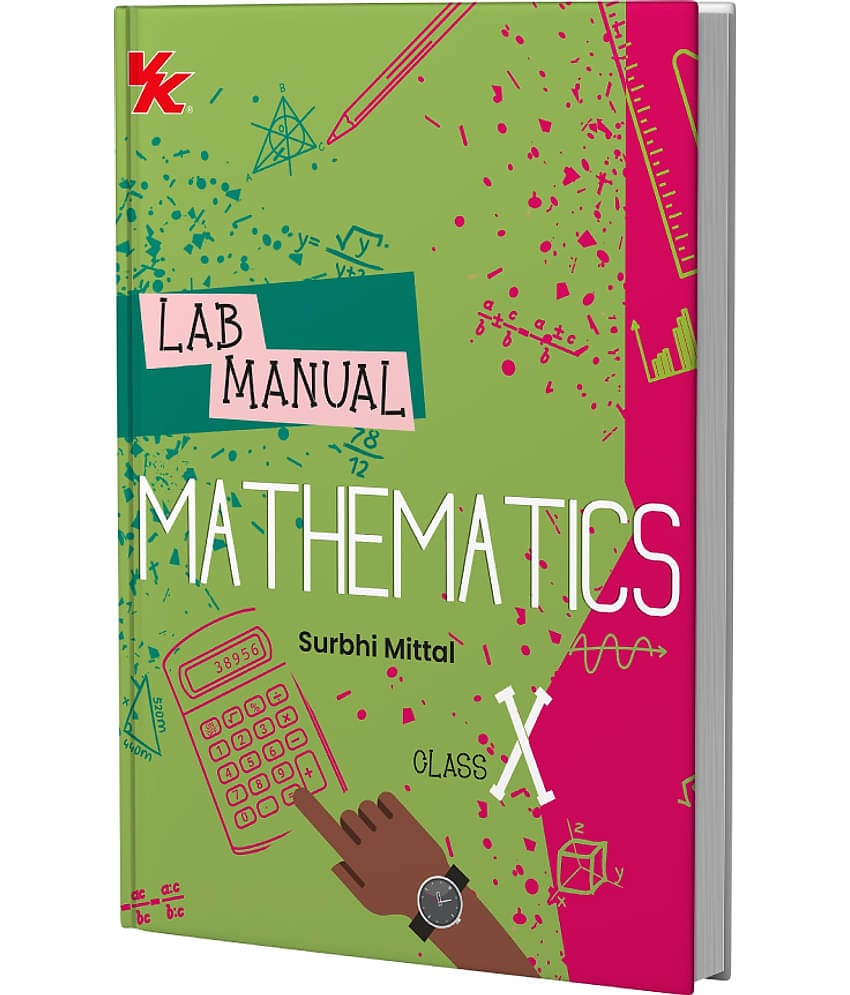Lab Manual Mathematics (HB) With Worksheet  | For Class 10  | CBSE Based  | NCERT Based  | 2025 Edition