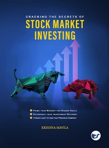 Cracking the secrets of Stock market investing Krishna Mavila