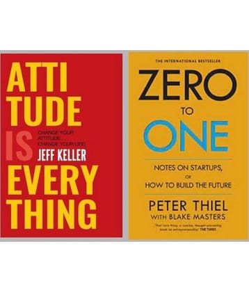 Attitude Is Everything + Zero To One