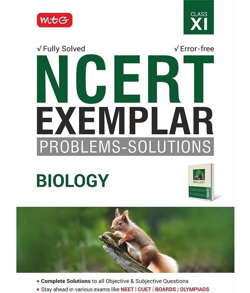 MTG NCERT Exemplar Problem Solutions Biology Class 11 - Complete Solution to all Objective and Subjective Questions