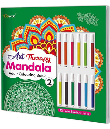"Art Therapy Mandala Adult Colouring Book 2: Mandala colouring, Fun colouring for Kids and Adults, Coloring Book with 12 Free Sketch Pens.