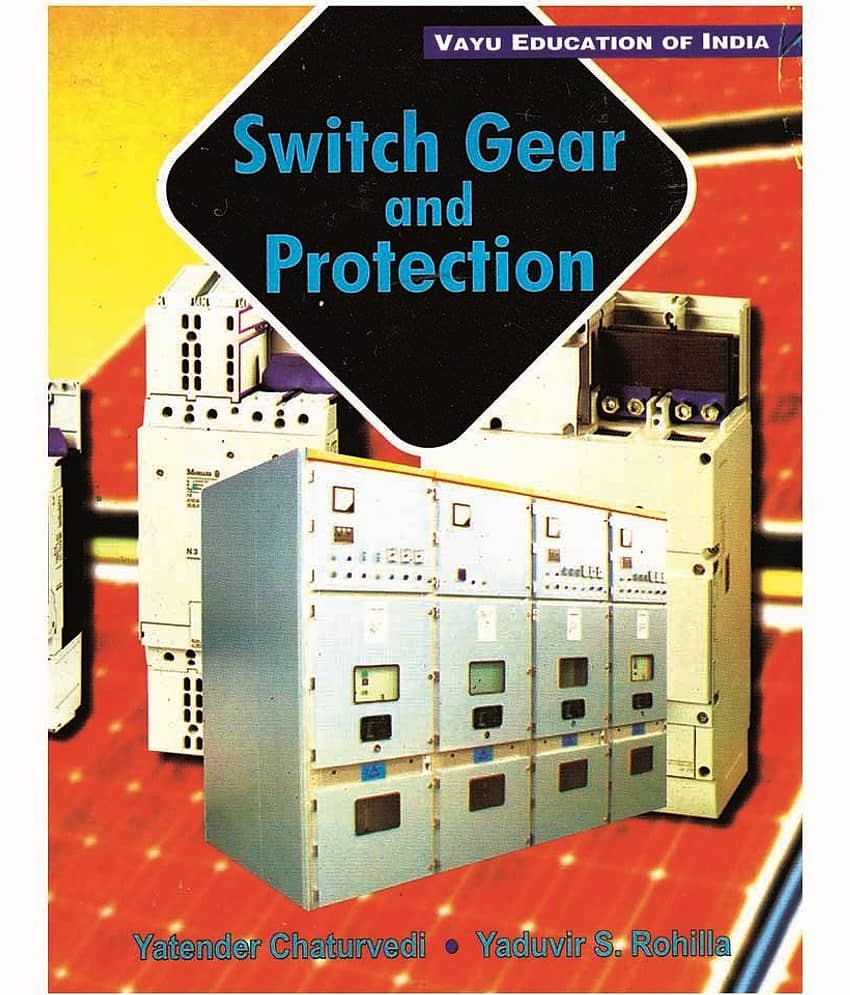 Switch Gear And Protection Paperback English Latest Edition