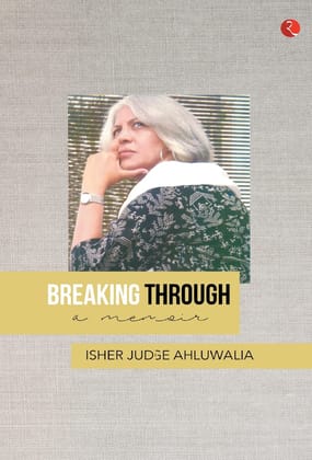 BREAKING THROUGH: A Memoir