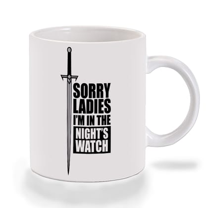 Multicolor Game Of Thrones Sword Sorry Ladies Im In The Nights Watch Ceramic Mug