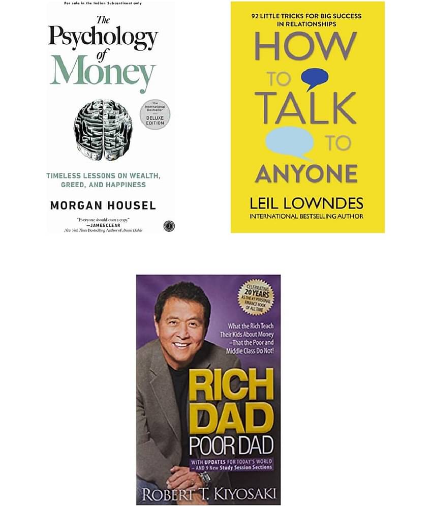 ( Combo Of 3 Pack ) How to Talk to Anyone & The Psychology of Money & Rich Dad Poor Dad - Paperback , English , Book - By Robert T Kiyosaki , Leil Lowndes , Morgan Housel