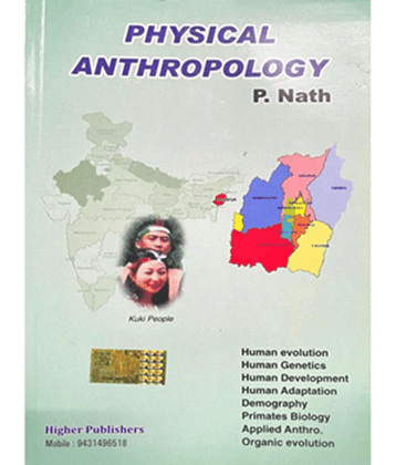 PHYSICAL ANTHROPOLOGY (12 TH ED.) FOR 2023-24 EXEM BY P. NATH SIR