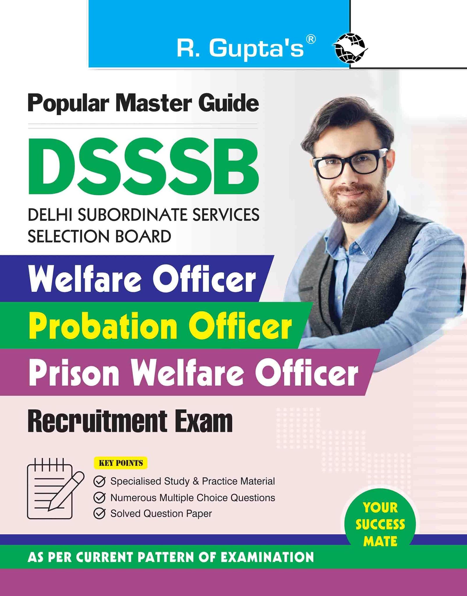 DSSSB: Welfare Officer/Probation Officer/Prison Welfare Officer Recruitment Exam Guide [Paperback] [Dec 22, 2023] RPH Editorial Board