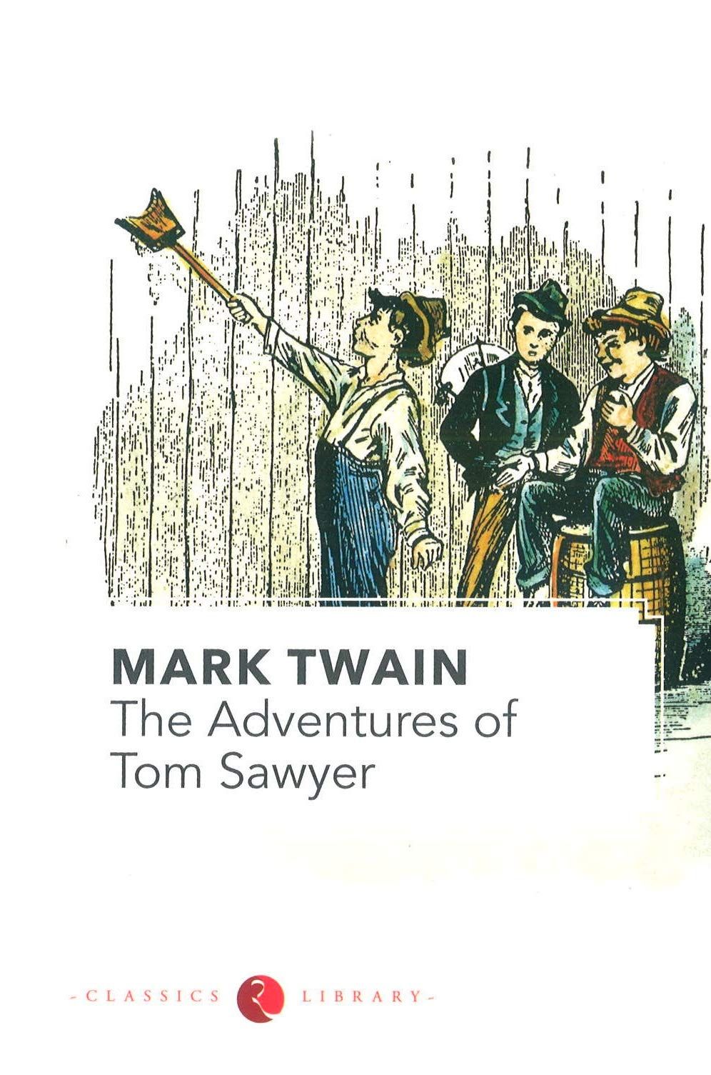 The Adventures of Tom Sawyer