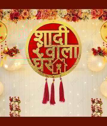 Zyozi ® Wedding Decorations Items | Shadi Wala Ghar Hanging Board For Home Decorations | Shadi Wala Ghar Plated board For Wedding Party | Wedding Decorations Items