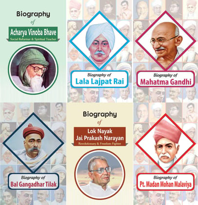 Biography of Bal Gangadhar Tilak, Lala Lajpat Rai, Lok Nayak Jai Prakash Narayan, Mahatma Gandhi, Acharya Vinoba Bhave & Pt. Madan Mohan Malviya (Set of 6 Books) [Paperback] [Oct 13, 2023] RPH Editorial Board