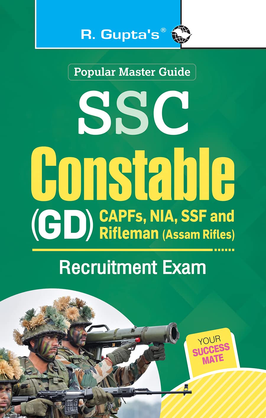 SSC: Constable (GD) (CAPFs/NIA/SSF/Rifleman-Assam Rifles) Recruitment Exam Guide: CAPFs (ITBPF/CISF/CRPF/BSF/SSB), NIA, SSF & Rifleman [Paperback] [Jan 30, 2026] RPH Editorial Board