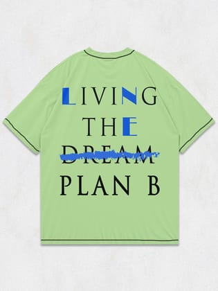 Living the Plan B Oversized T-Shirt-Pistachio Green / S