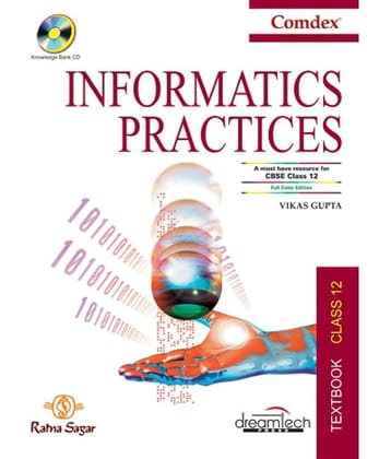 Comdex Informatics Practices, Class XII