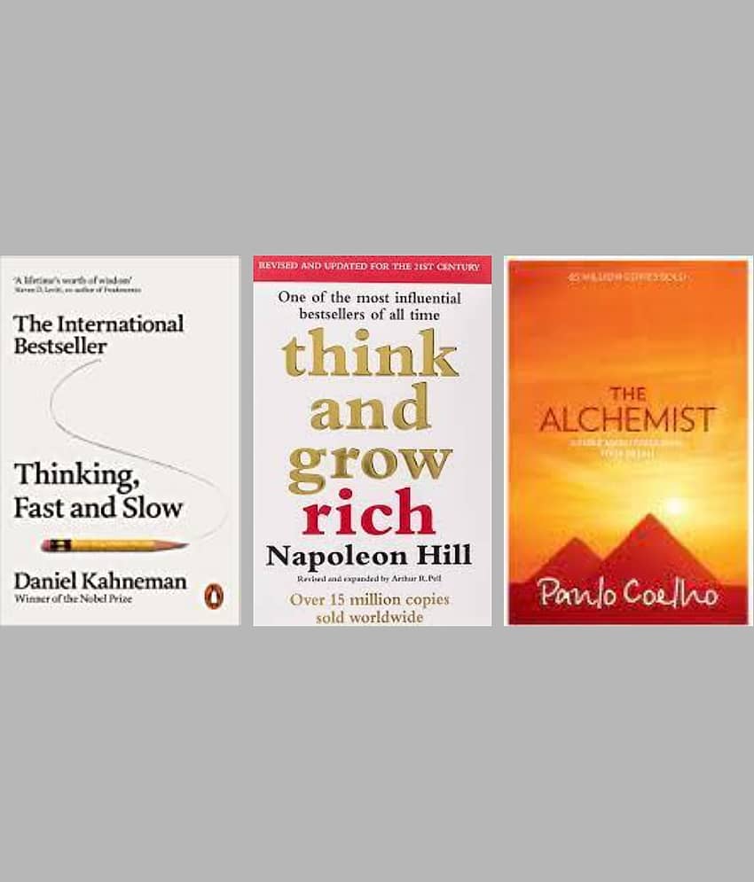 Thinking, Fast and Slow + Think And Grow Rich + The Alchemist