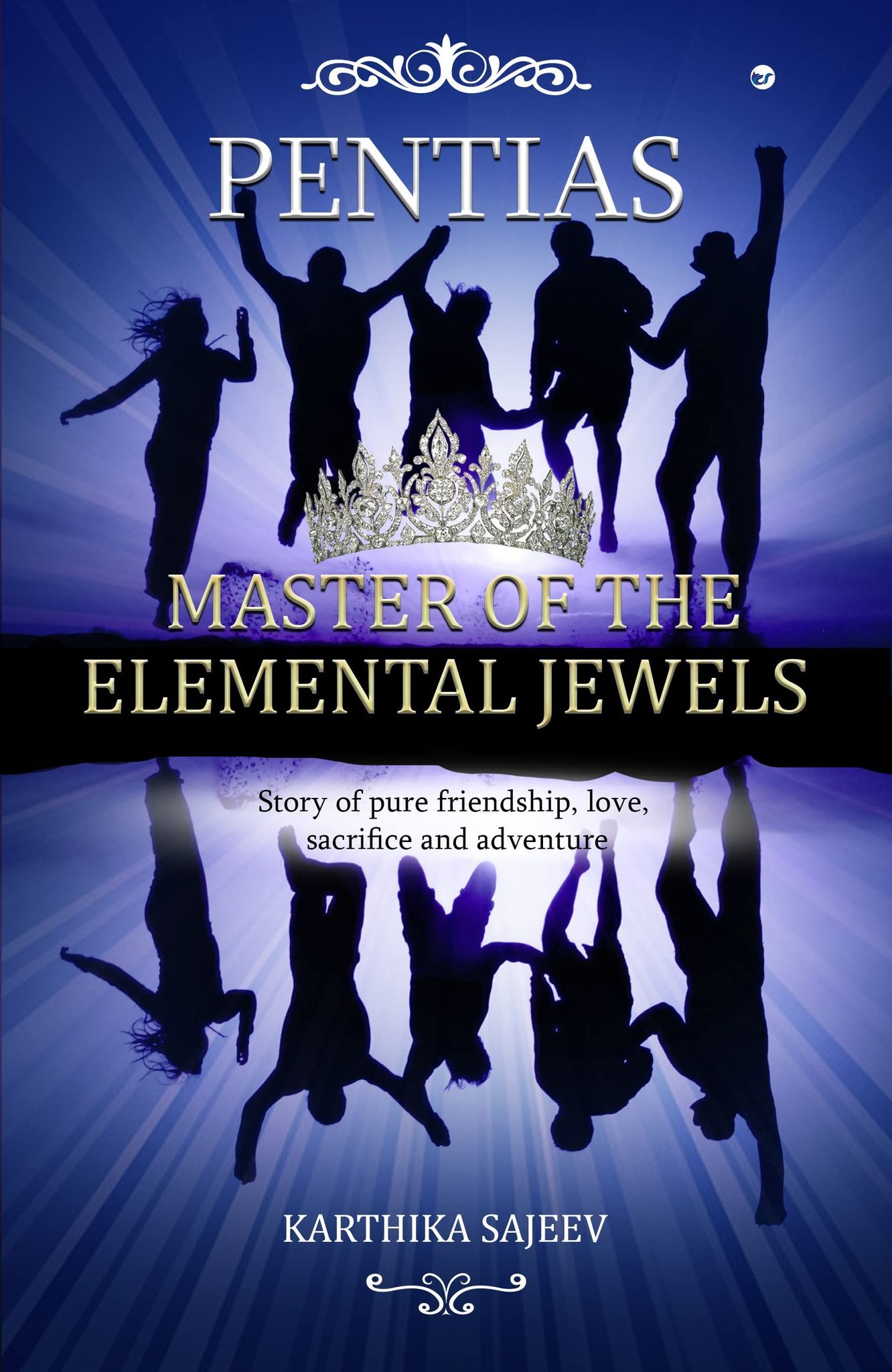 Pentias - Master of the Elemental Jewels [Paperback] Karthika Sajeev kumar