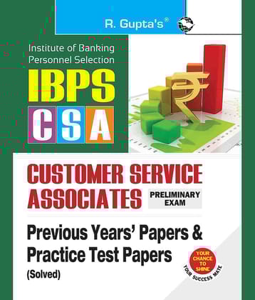 IBPS - Customer Service Associates (CSA) Preliminary Exam — Previous Years' Papers & Practice Test Papers (Solved)