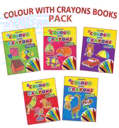 Colour With Crayons 5 Books Pack for Kids Age 1 -6 Years - Drawing and Colouring Books for Early Learners [Paperback] Dreamland Publications