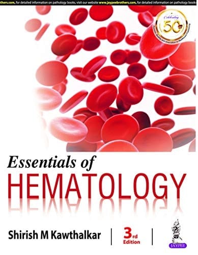 Essentials of Hematology 3rd Edition 2020