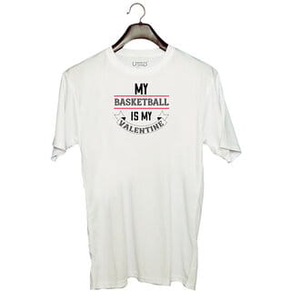 UDNAG Unisex Round Neck Graphic 'Basketball | my basketball is my valentine' Polyester T-Shirt White