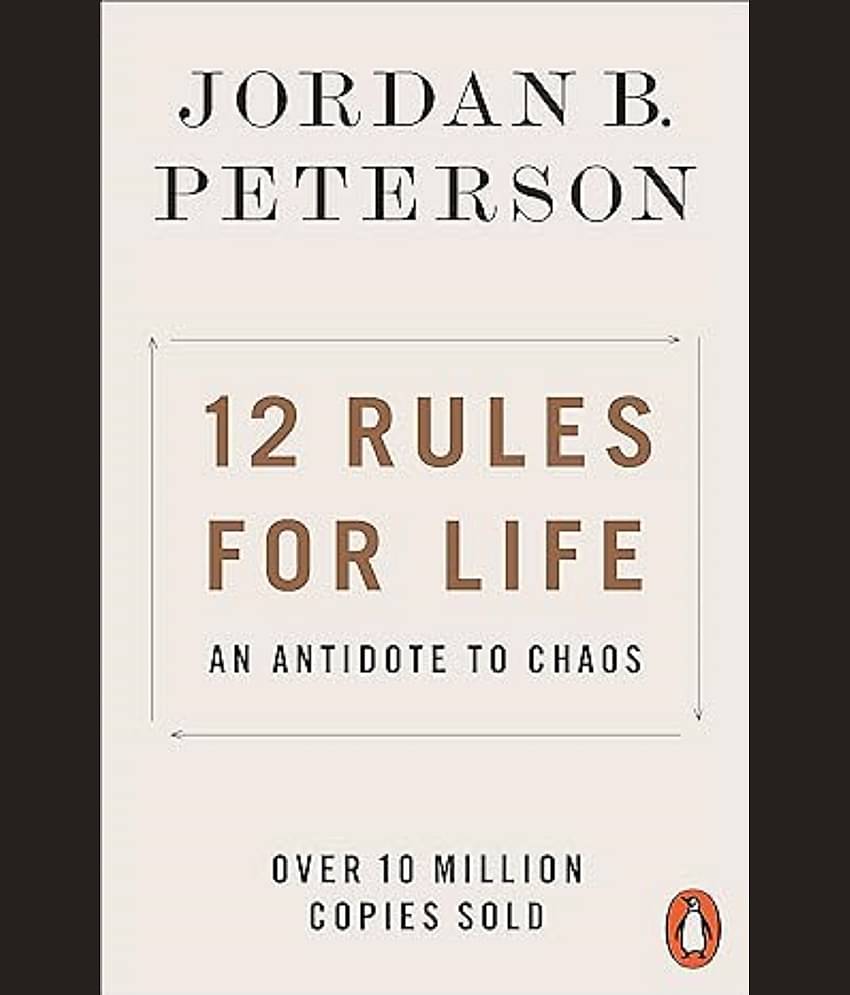 12 Rules for Life: An Antidote to Chaos [Paperback] Peterson, Jordan B. Paperback – 1 January 2019