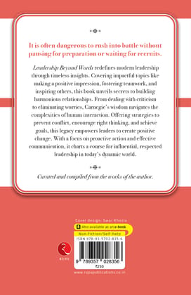 Leadership Beyond Words: Dale Carnegie’segacy for Today’s World Leadership Beyond Words: Dale Carnegie’segacy for Today’s World