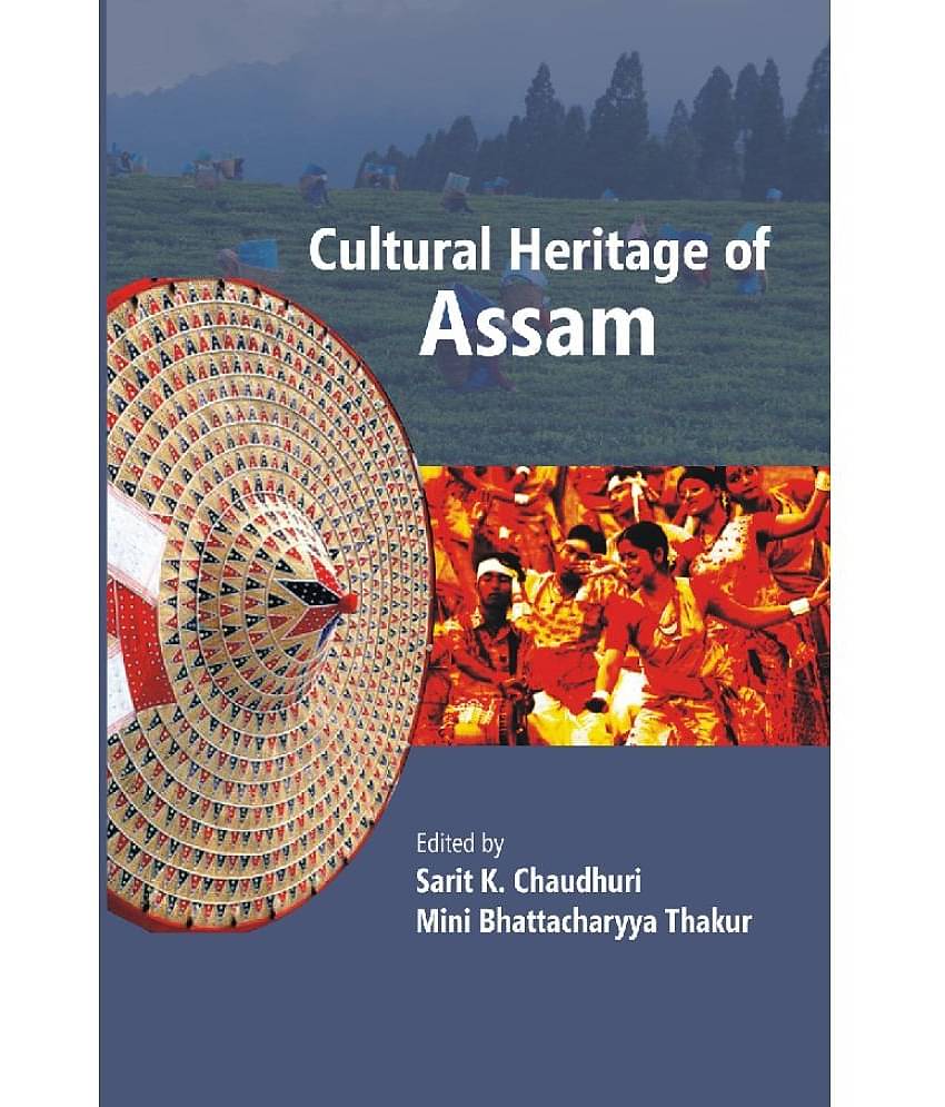 Cultural Heritage Of Assam