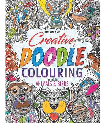 Creative Doodle Colouring - Animals & Birds - Colouring Books for Peace and Relaxation