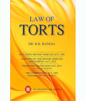 Law Of Torts (2022) EDITION BY R.K.BANGIA
