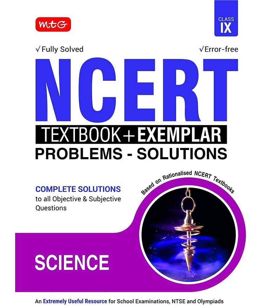 NCERT Textbook + Exemplar Problem Solutions Science Class 9