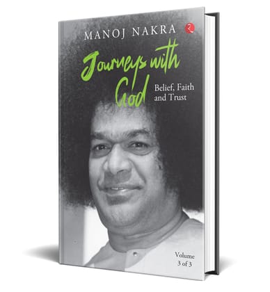Journeys with God (Volume 3 of 3): Belief, Faith and Trust