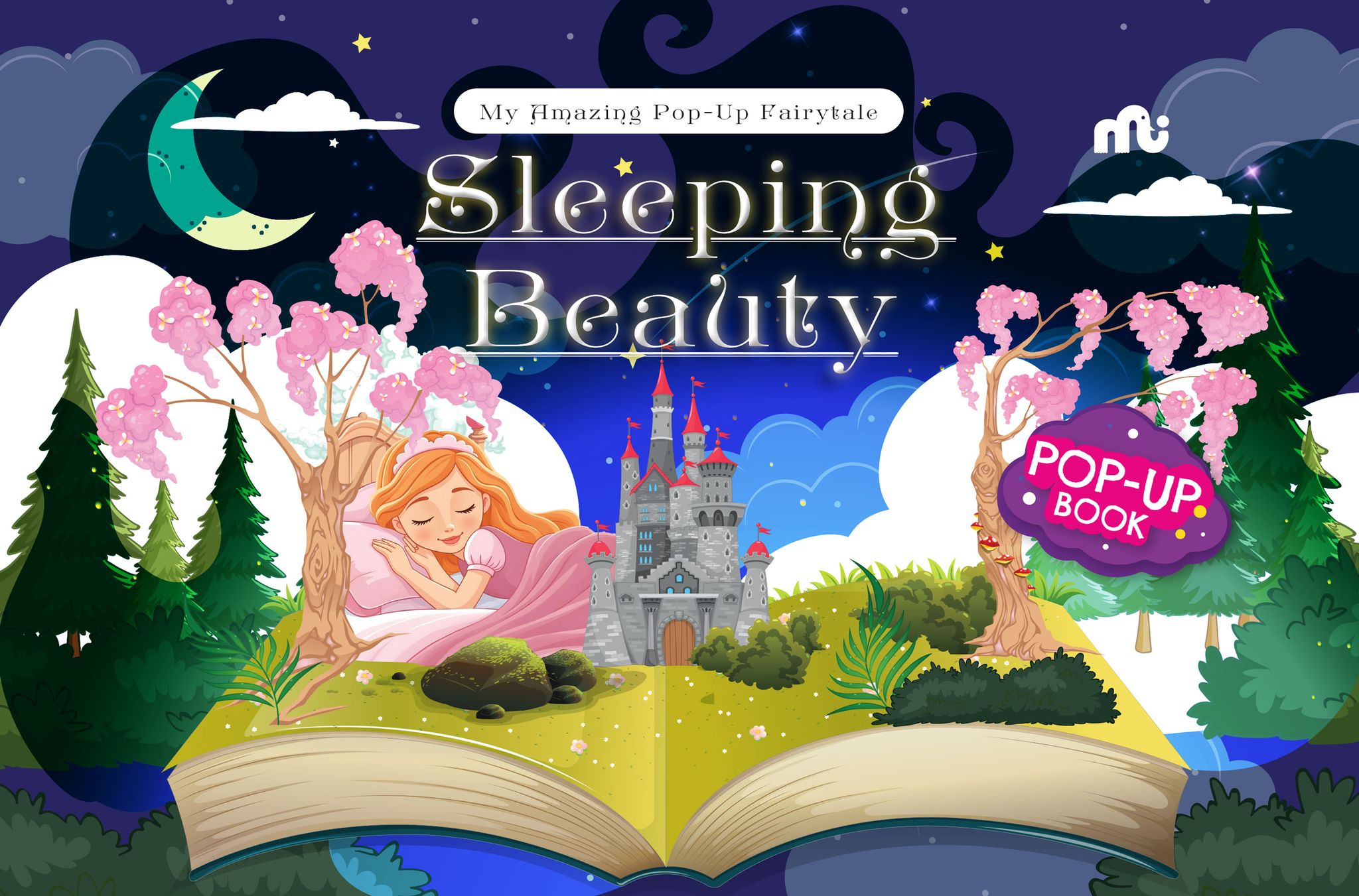 My Amazing Pop-Up Fairytale: Sleeping Beauty