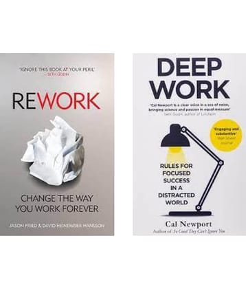 Rework + Deep Work
