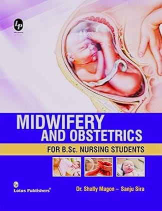 Midwifery and Obstetrics for BSc Nursing Students 2022