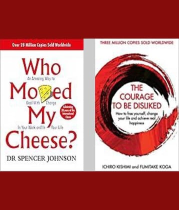 Who Moved My Cheese? + The Courage To Be Disliked