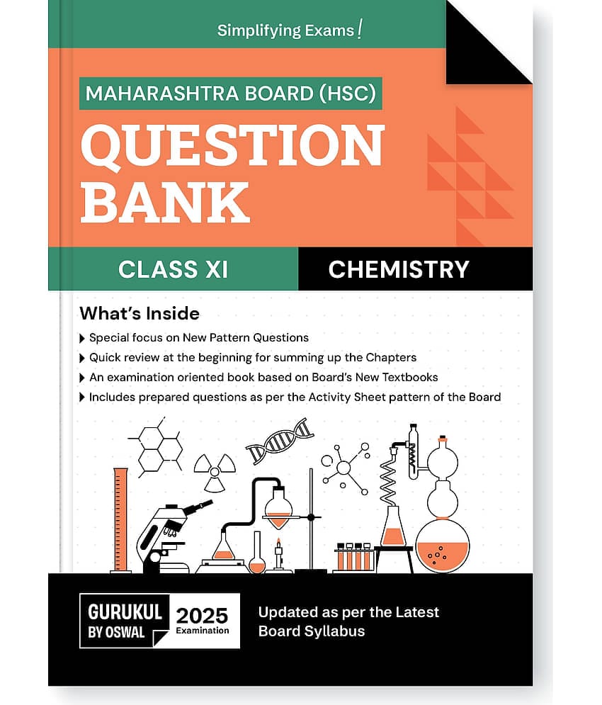 Gurukul By Oswal H.S.C Chemistry Question Bank for Maharashtra Board (MH) Class 11 Exam 2025: Exam Oriented Book, Latest Syllabus, New Pattern Questi