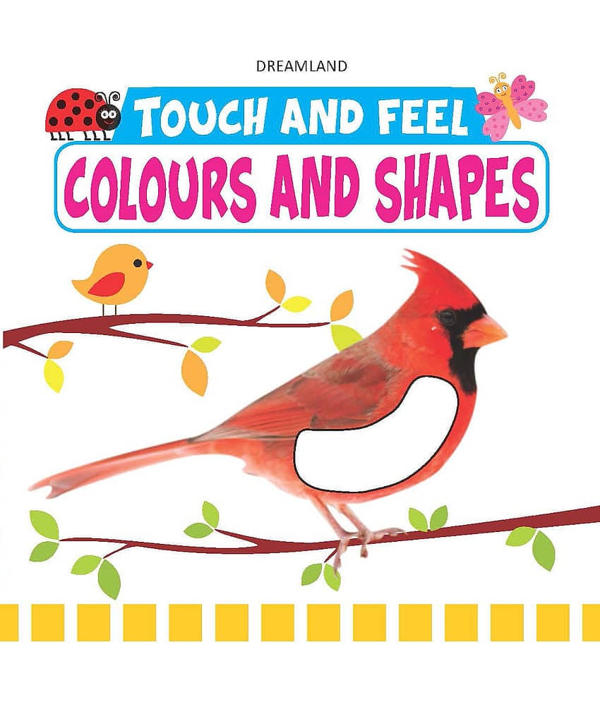 Touch and Feel - Colours and Shapes - Early Learning Book