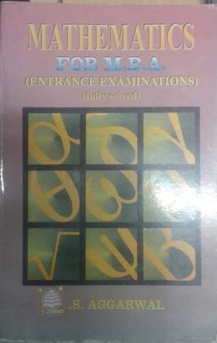 MATHEMATICS FOR MBA ENTRANCE EXAMS
