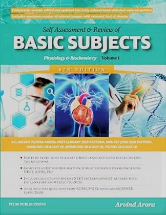 Self Assessment & Review Of Basic Subjects : Physiology & Biochemistry 6th ed Vol -1 2019