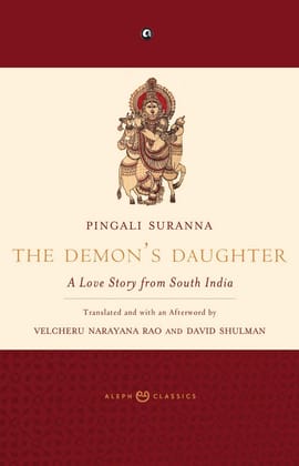 The Demon’s Daughter: Aove Story From South India The Demon’s Daughter: Aove Story From South India