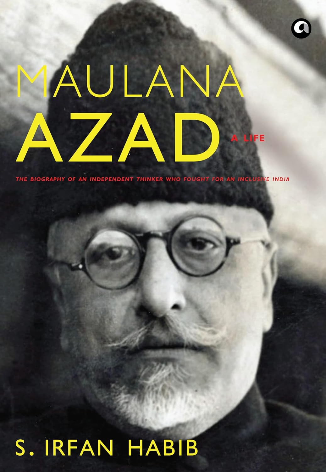 MAULANA AZAD: Aife