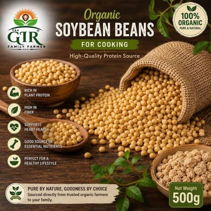 The Gir Family Farmer Organic Soybean Beans (500g) | High-Quality Plant Protein | Everyday Cooking The Gir Family Farmer Organic Soybean Beans (500g) | High-Quality Plant Protein | Everyday Cooking