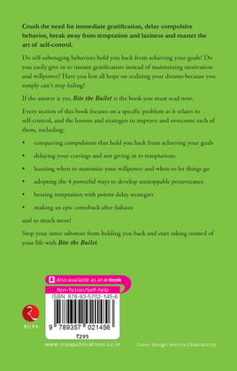 Bite the Bullet : How to Control Your Mind and Be Tough Bite the Bullet : How to Control Your Mind and Be Tough