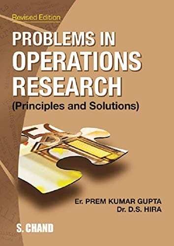 PROBLEMS IN OPERATIONS RESEARCH (PRINCEPLES AND SOLUTIONS)