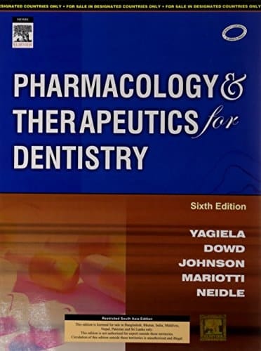 PHARMACOLOGY & THERAPEUTICS FOR DENTISTRY 6ED (2011)