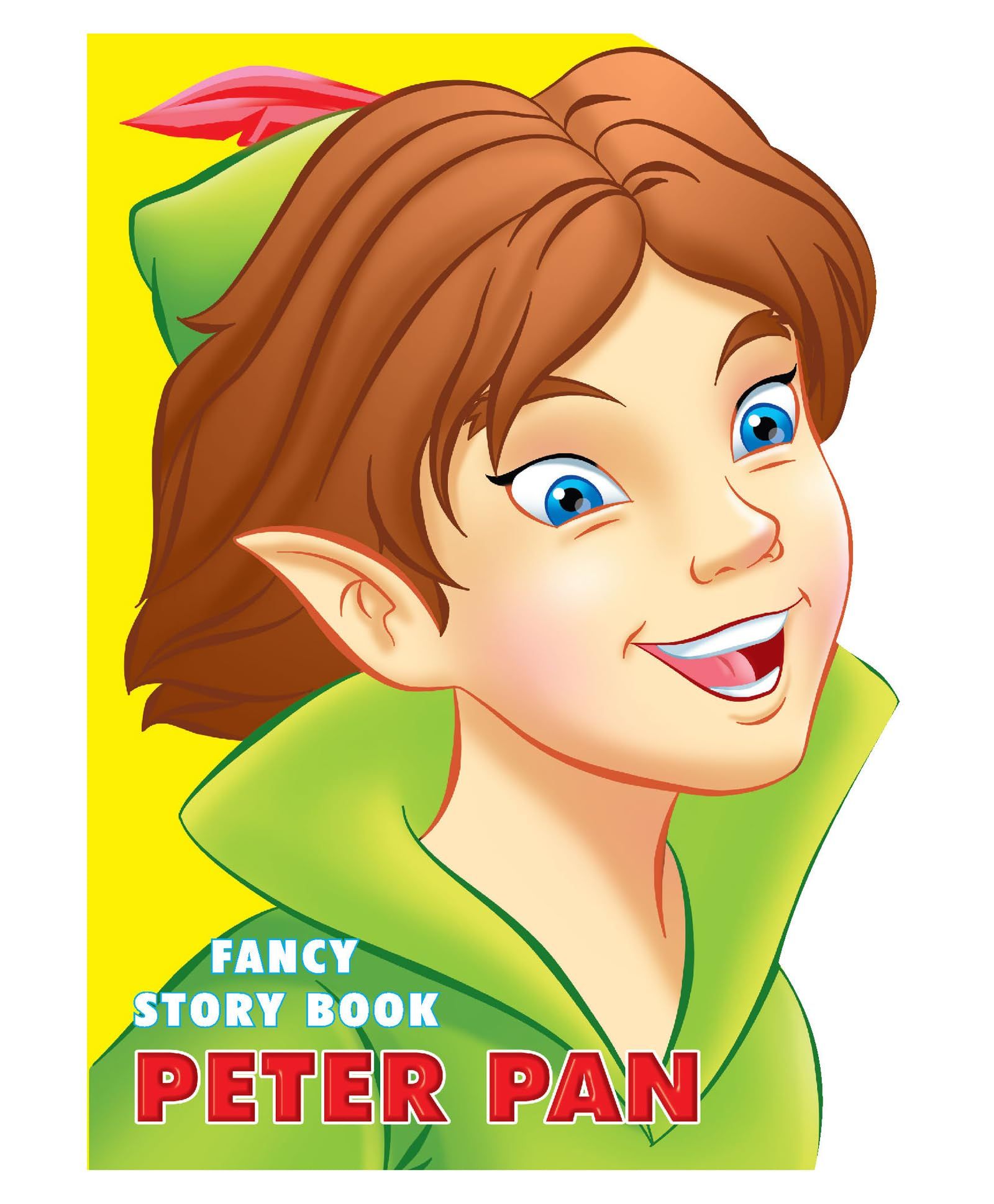 Peter Pan Fancy Story Shape Board Book for Children Age 3 - 8 Years |12 Pages Board Book (Fancy Story Board-Books) [Board book] Dreamland Publications [Board book] Dreamland Publications