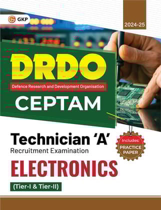 GKP DRDO CEPTAM 2024 : Technician 'A' Tier I & II - Electronics