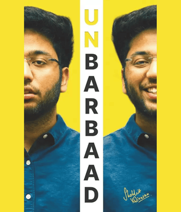 Unbarbaad : For Those Who Feel Lost By Shobhit Nirwan