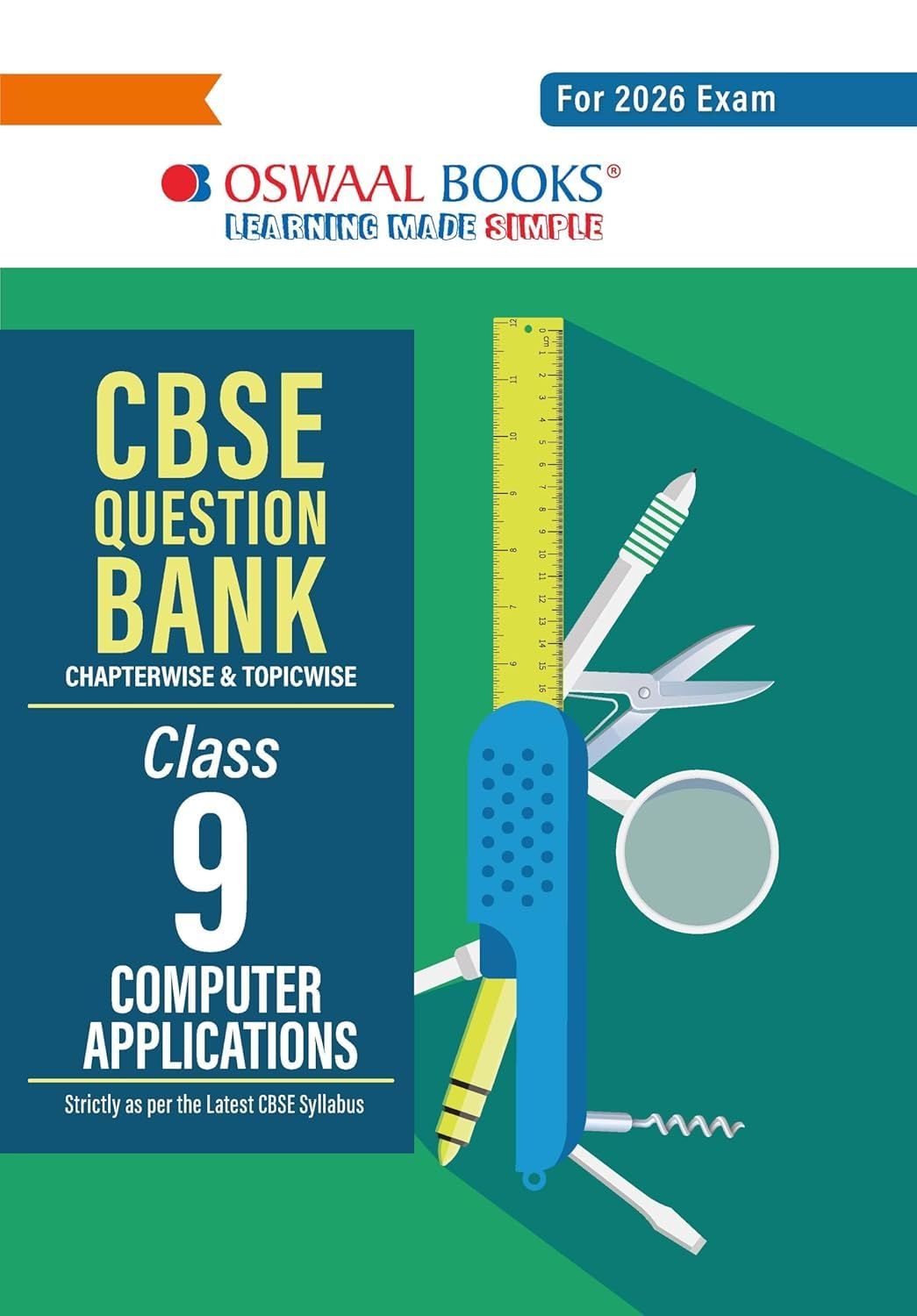 Oswaal CBSE Question Bank Class 9 Computer Applications For 2026 Exam -2025-2026 released on 28 march 2025 by cbse [Paperback] oswaal