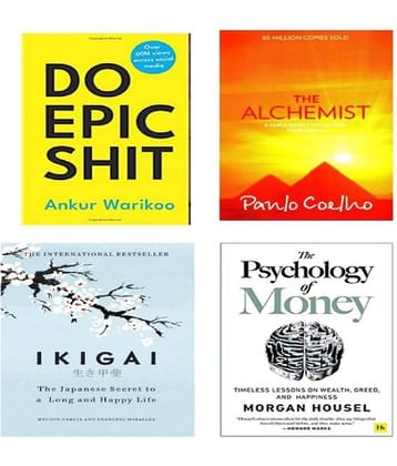 ( Combo of 4 books ) Do Epic Shit + The Alchemist + Psychology of Money + IKIGAI - Paperback